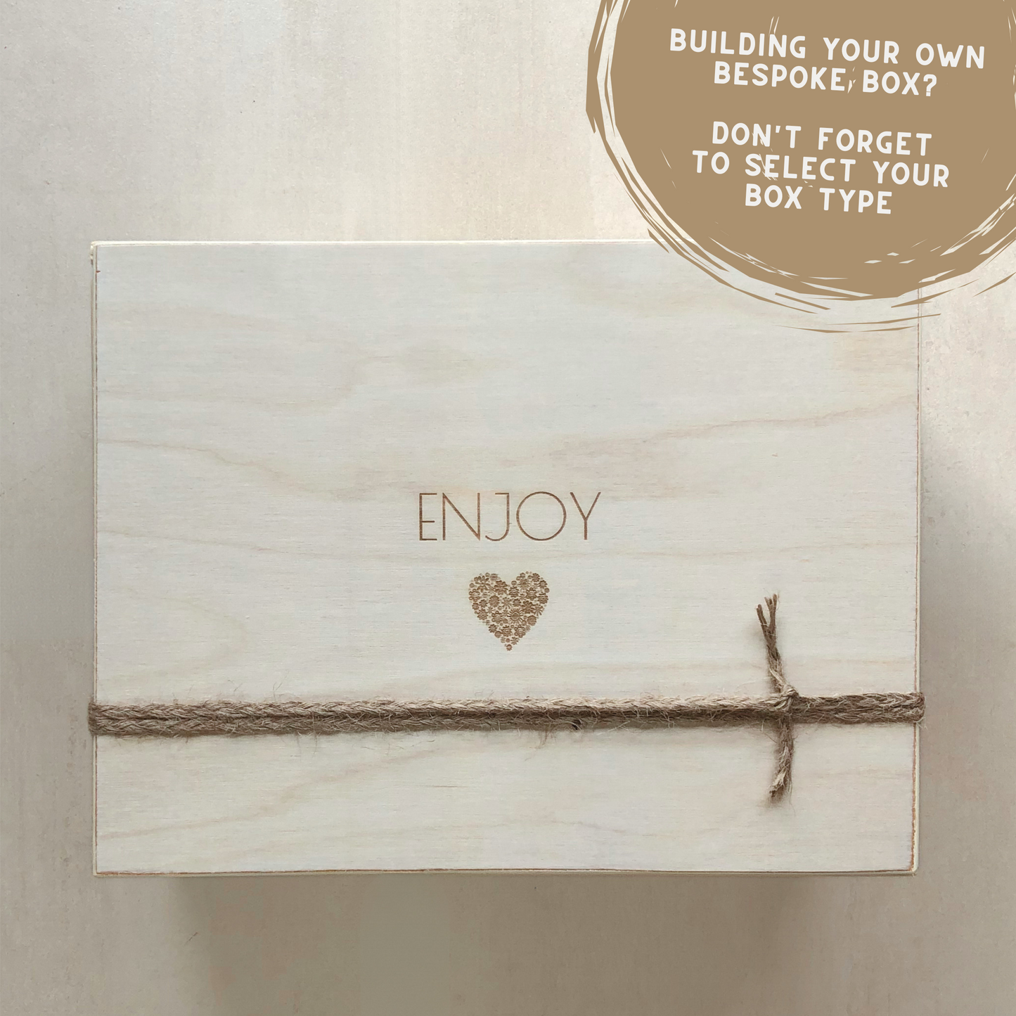 * ADD PREMIUM BESPOKE WOODEN BOX *